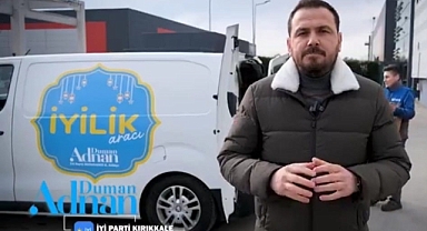 DUMAN’DAN İYİLİK HAREKETİ