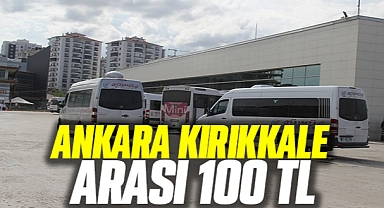 ANKARA KIRIKKALE ARASI 100 TL