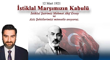 “TÜRKİYE'NİN KURTULUŞ REÇETESİ, İSTİKLÂL MARŞI'NDA GİZLİDİR!