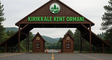 KIRIKKALE KENT ORMANI’NA YATIRIM