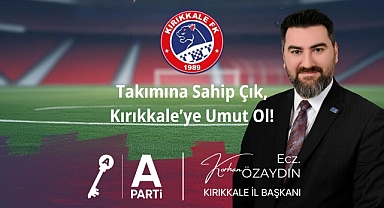 KIRIKKALE FK SAHİPSİZ DEĞİL! ANAHTAR PARTİ’DEN KULÜBE SAHİPLENME ÇAĞRISI