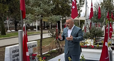 BAŞKAN SERDAL ÖGET ŞEHİTLERİ UNUTMUYOR